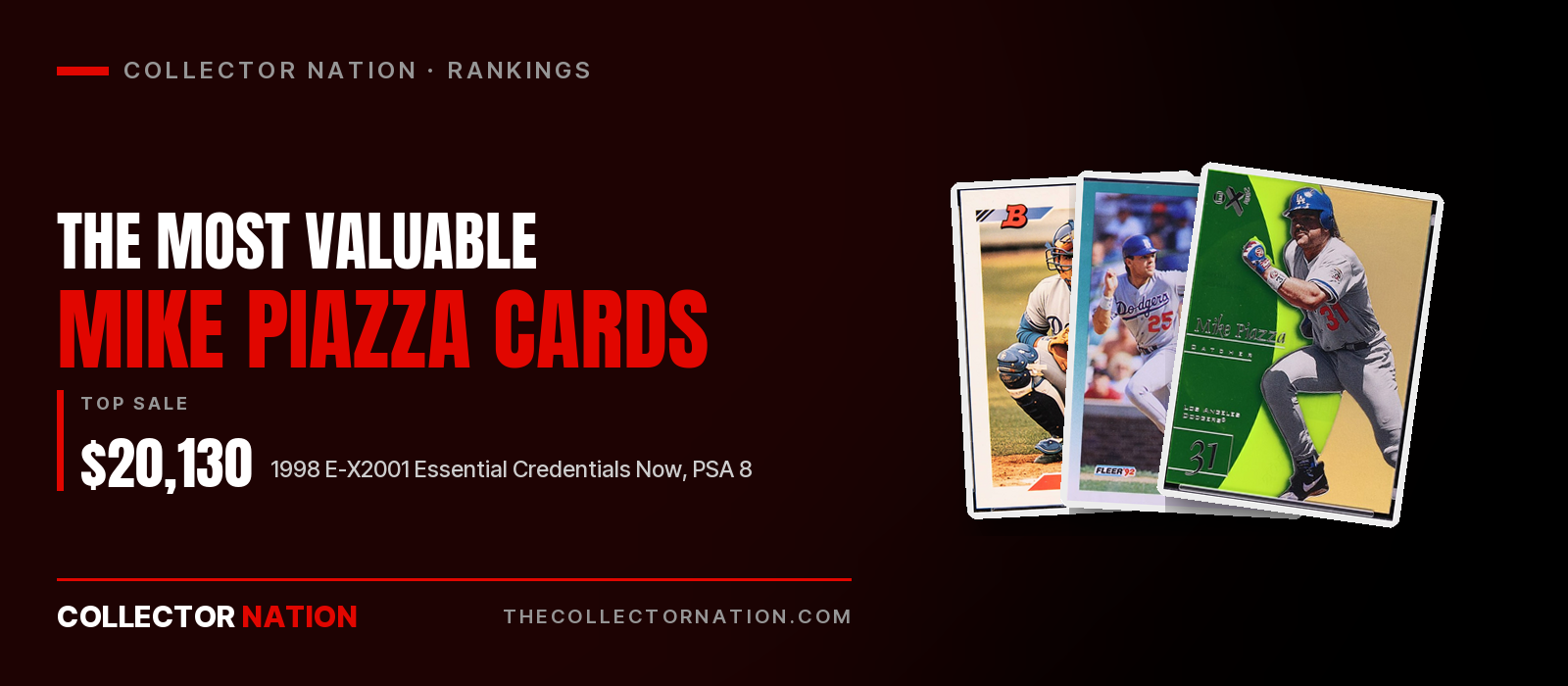 Mike Piazza Baseball Cards: The Most Valuable, Ranked