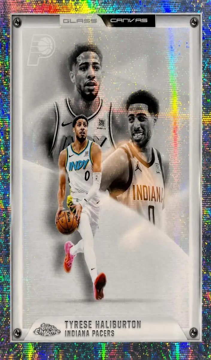 2025 Topps Chrome Update Basketball Glass Canvas Tyrese Haliburton #GC-3